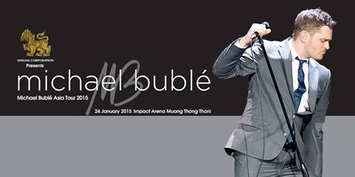 Michael Buble’ Asia Tour 2015 in Bangkok