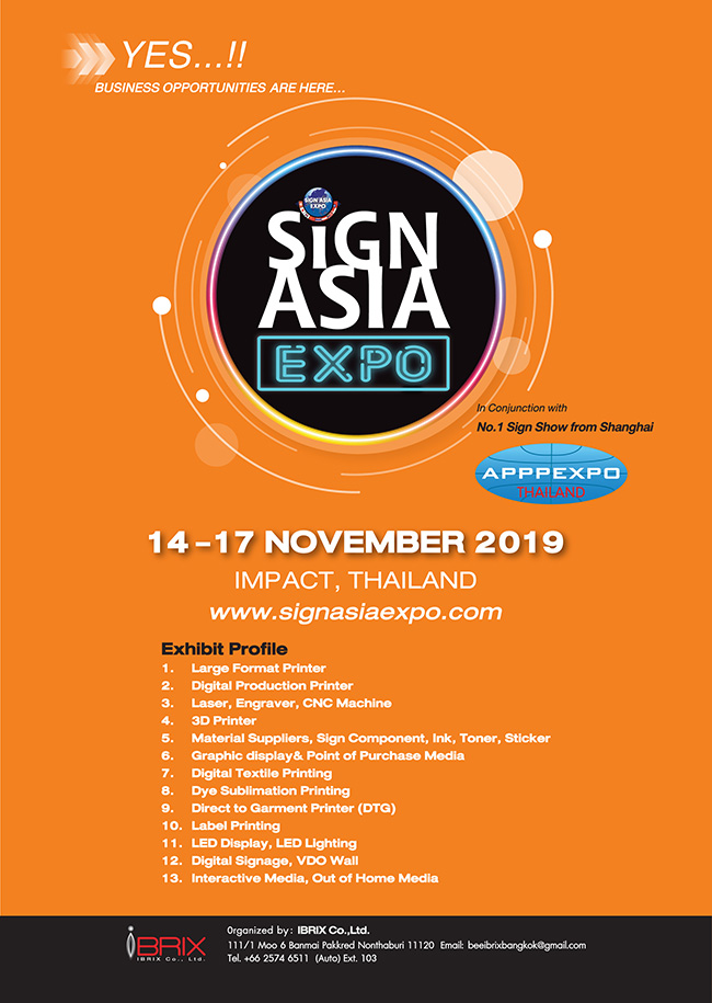 SIGN ASIA EXPO 2019 / BANGKOK LED & Digital SIGN 2019 In Conjunction with APPPEXPO THAILAND