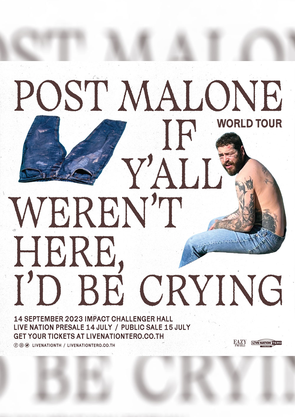 Post Malone: If Y’all Weren’t Here, I’d Be Crying Tour