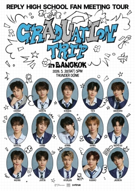 Reply High School' Fan Meeting Tour – Graduation Trip in BANGKOK