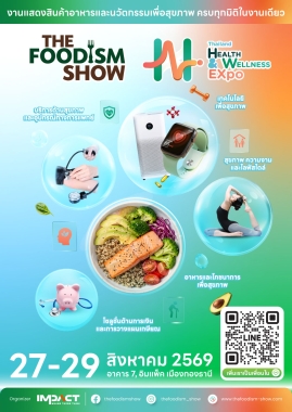 The Foodism Show X Thailand Health and Wellness 2026