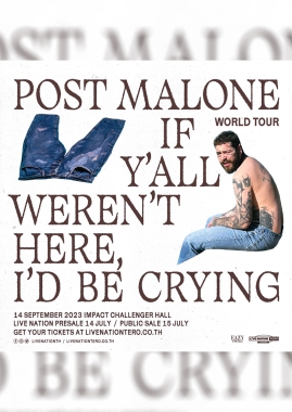 Post Malone: If Y’all Weren’t Here, I’d Be Crying Tour