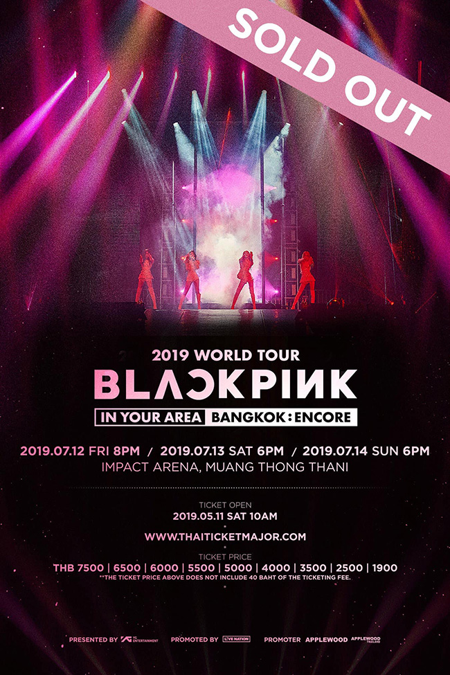 BLACKPINK 2019 WORLD TOUR [IN YOUR AREA] BANGKOK : ENCORE
